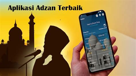 6 Aplikasi Adzan Terbaik Terbaru