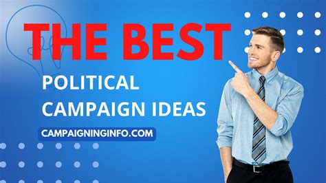 The Best Political Campaign Ideas Campaigning Info