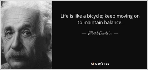 Albert Einstein Keep Moving Quotes Daily Quotes