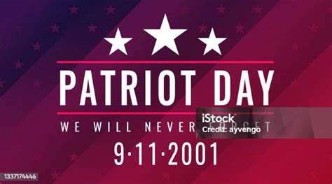 Patriot Day Poster Inscription We Will Never Forget 9112001 Honoring