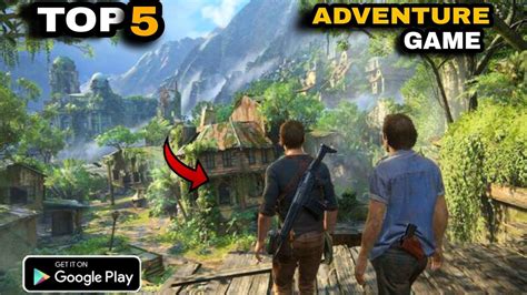 Top 5 Adventure Games For Android Best Adventure Games For Android