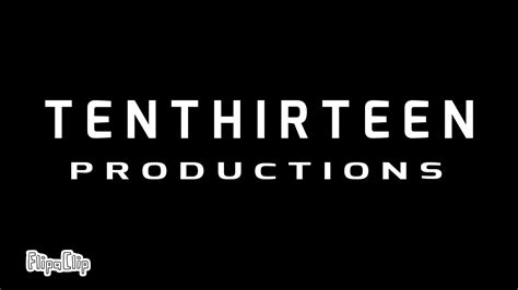 Ten Thirteen Productions Logo Remake Youtube
