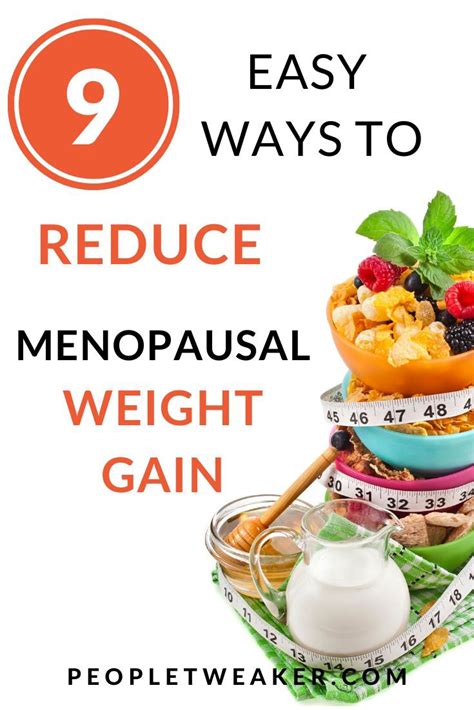9 Easy Ways To Deal With Menopausal Weight Gain Be A Healthcare Rebel