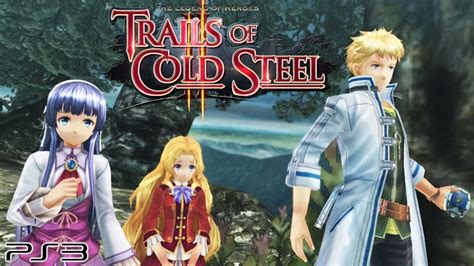 The Legend Of Heroes Trails Of Cold Steel Ii Ps3 Gameplay 2016