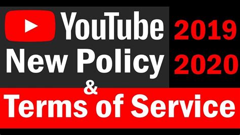 Youtube New Policy And Terms Of Service Youtube