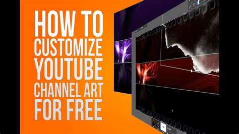 How To Customize Youtube Channel Art For Free Online Youtube