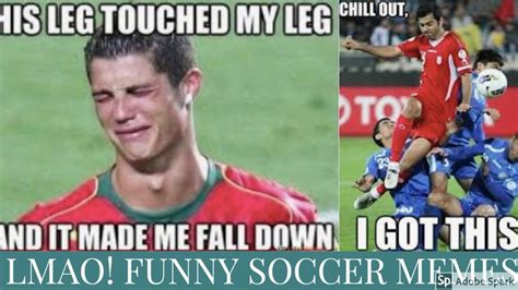 Lmao Funny Soccer Memes Youtube
