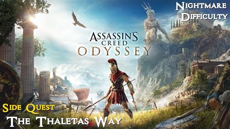 Assassin S Creed Odyssey Side Quest The Thaletas Way Walkthrough