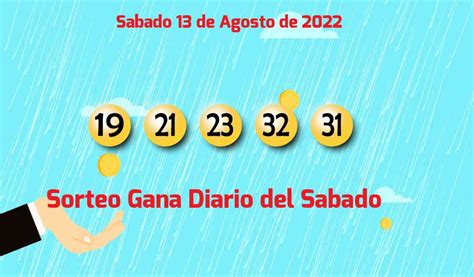 Gana Diario Del Sábado 13 De Agosto De 2022 Cotejar Gana Diario Del 13 08 2022