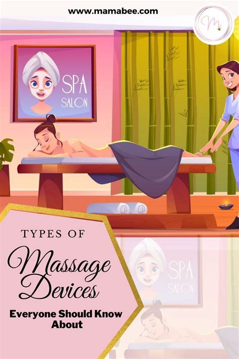 Types Of Massage Devices Everyone Should Know About Types Of Massage Massage Spa Massage