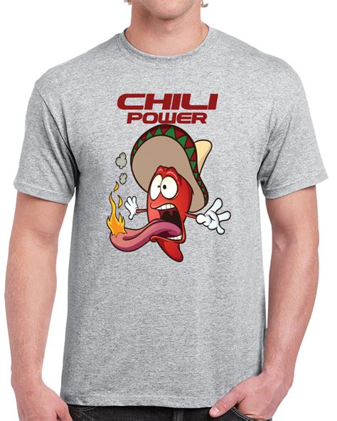 Chili Power T Shirt Personalized T Shirts Chili Best Ts Hilarious