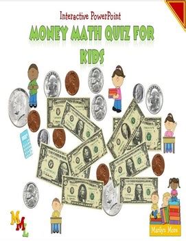 This is educational video for preschoolers to check their math knowledge. Interactive PowerPoint Money Math Quiz for Kids by Marilyn ...