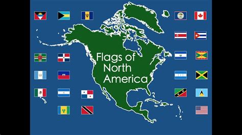 Flags Of North America Youtube