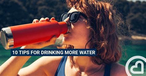 10 Tips For Drinking More Water Familiprix