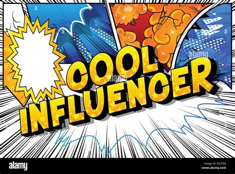 Cool Influencer Vector Illustrated Comic Book Style Phrase On