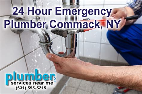24 Hour Emergency Plumber Commack Ny Plumbers Near Me Long Island