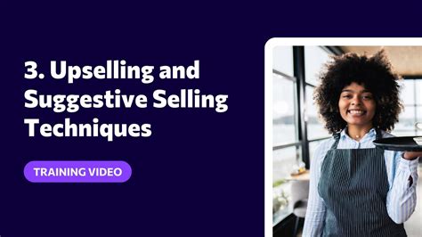 3 Upselling And Suggestive Selling Techniques 💸 Customer Service
