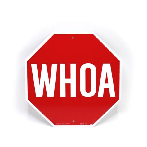 Whoa Stop Sign — Meader Supply Corp