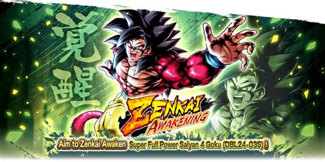 Zenkai Awakening Super Full Power Saiyan 4 Goku Dbl24 03s