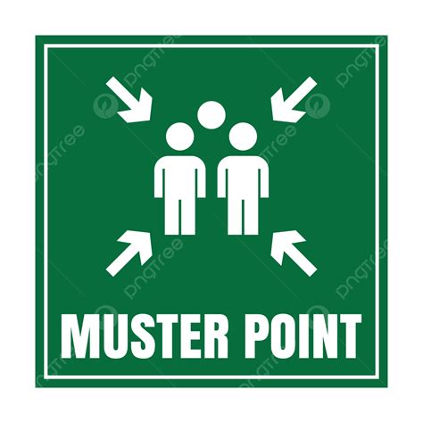 Muster Point Sign Titik Kumpul Assembly Point Muster Point Png And
