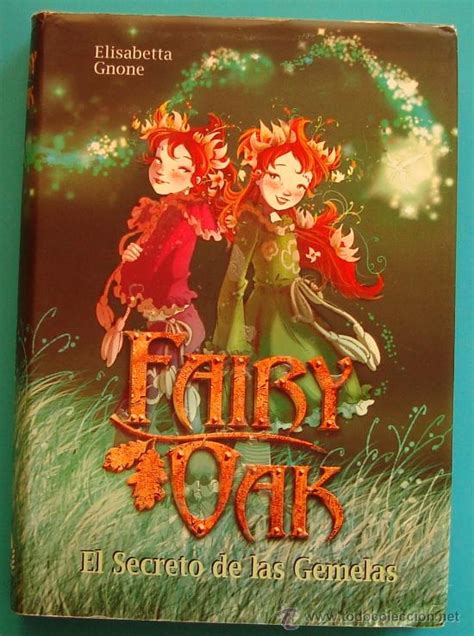 Fairy Oak El Secreto De Las Gemelas Elisabetta Comprar Libros