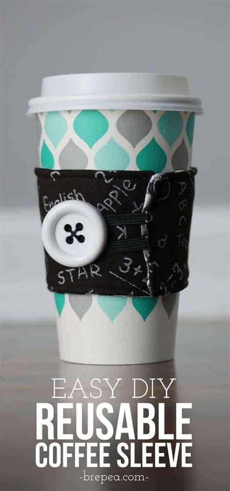 Easy Diy Reusable Coffee Cup Sleeve Coffee Cups Diy Coffee Cup
