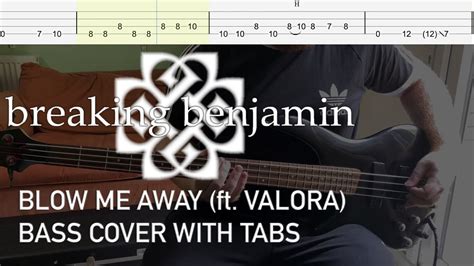 Breaking Benjamin Blow Me Away Ft Valora Bass Cover With Tabs