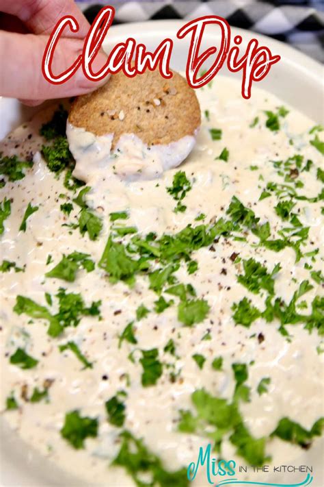 best ever creamy clam dip miss in the kitchen