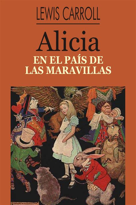 Calaméo Alicia En El Pais De Las Maravillas Autor Lewis Carroll