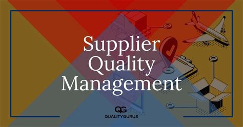 Supplier Quality Management Quality Gurus