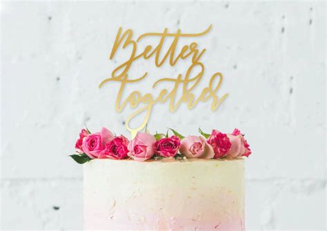 Better Together Wedding Cake Topper By Heres To Us