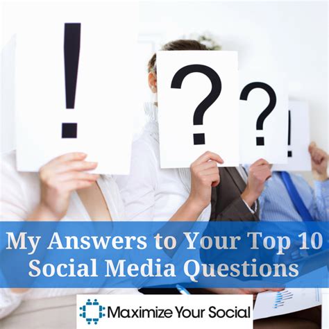 My Answers To Your Top Social Media Questions Social Media Questions Social Media Social