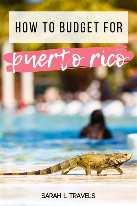 How To Make A Budget For Your Puerto Rico Vacation Caribbean Travel