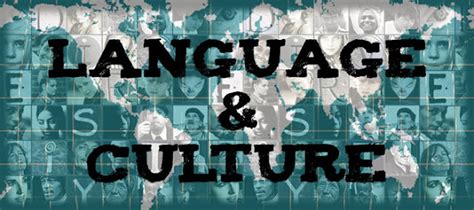 Relationship Between Language And Culture Nindias Blog