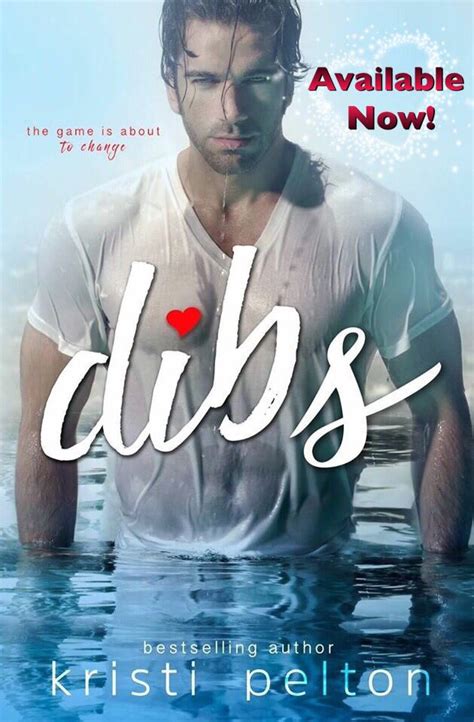 Dibs By Kristi Pelton 5starread Bestselling Author Books Book Worth Reading