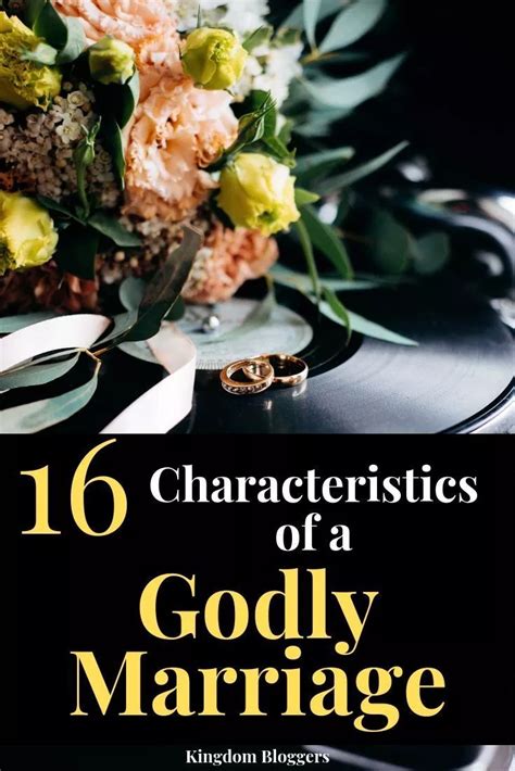 16 Characteristics Of A Godly Marriage Godly Marriage Healthy