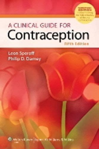 a clinical guide for contraception 5th edition sbs