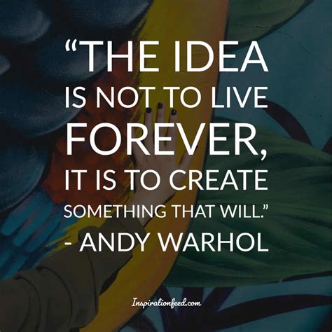 35 Unforgettable Andy Warhol Quotes And Philosophy In Life