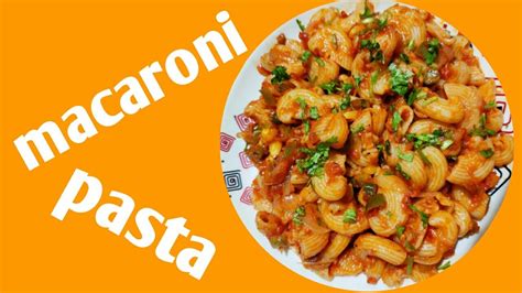 How To Make Macaroni Pasta Italian Macaroni Pasta Recipe Tomato