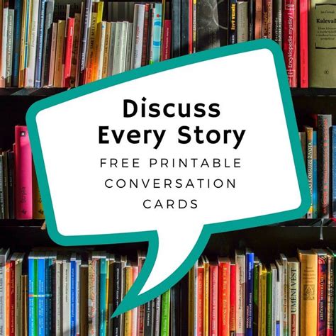 Discuss Every Story With Printable Conversation Cards — Doing Good