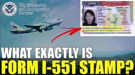 What Exactly Is Form I 551 Stamp On Passport I 130 Immigrant Visa