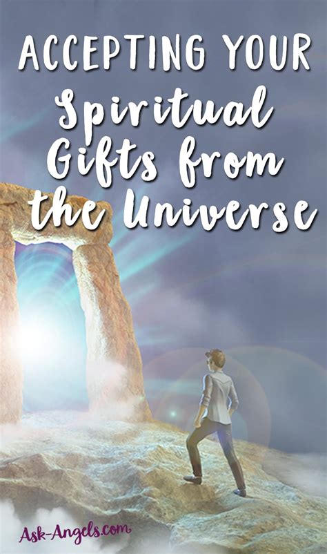 Maybe you would like to learn more about one of these? Accepting Your Spiritual Gifts From The Universe...
