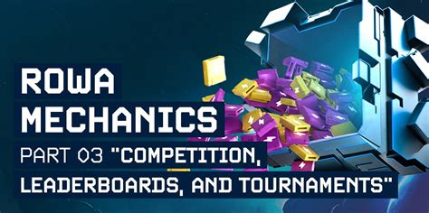 Rowa Platform Mechanics Part 3 Competition Leaderboards And