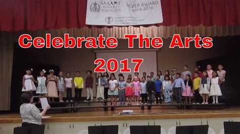 Celebrate The Arts 2017 Youtube