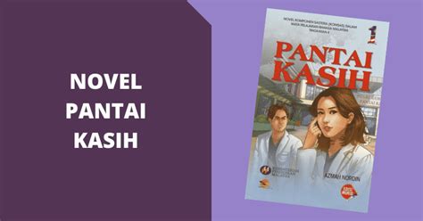 Novel Tingkatan Pantai Kasih