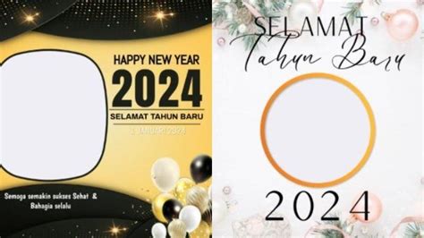 45 LINK Twibbon Tahun Baru 2024 Gratis Dan Menarik Untuk Ucapan Di