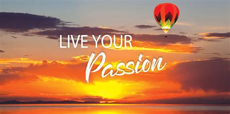Living Your Passion Can Lead To Purpose Desert Health®