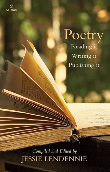 Ποιεω (poieo) = i create) is an art form in which human language is used for in most poetry, it is the connotations and the baggage that words carry (the weight of words) that. salmonpoetry.com | Poetry: Reading it, Writing it ...