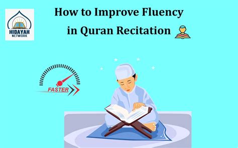 How To Improve Fluency In Quran Recitation 10 Practical Tips
