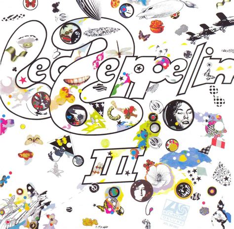 The album you had was led zeppelin's 1971 untitled 4th album, commonly called iv or zoso, not led zeppelin iii (1970). 齊柏林飛船《Led Zeppelin III》，輪盤封面Jimmy Page嫌太中二 | 樂手巢 YSOLIFE